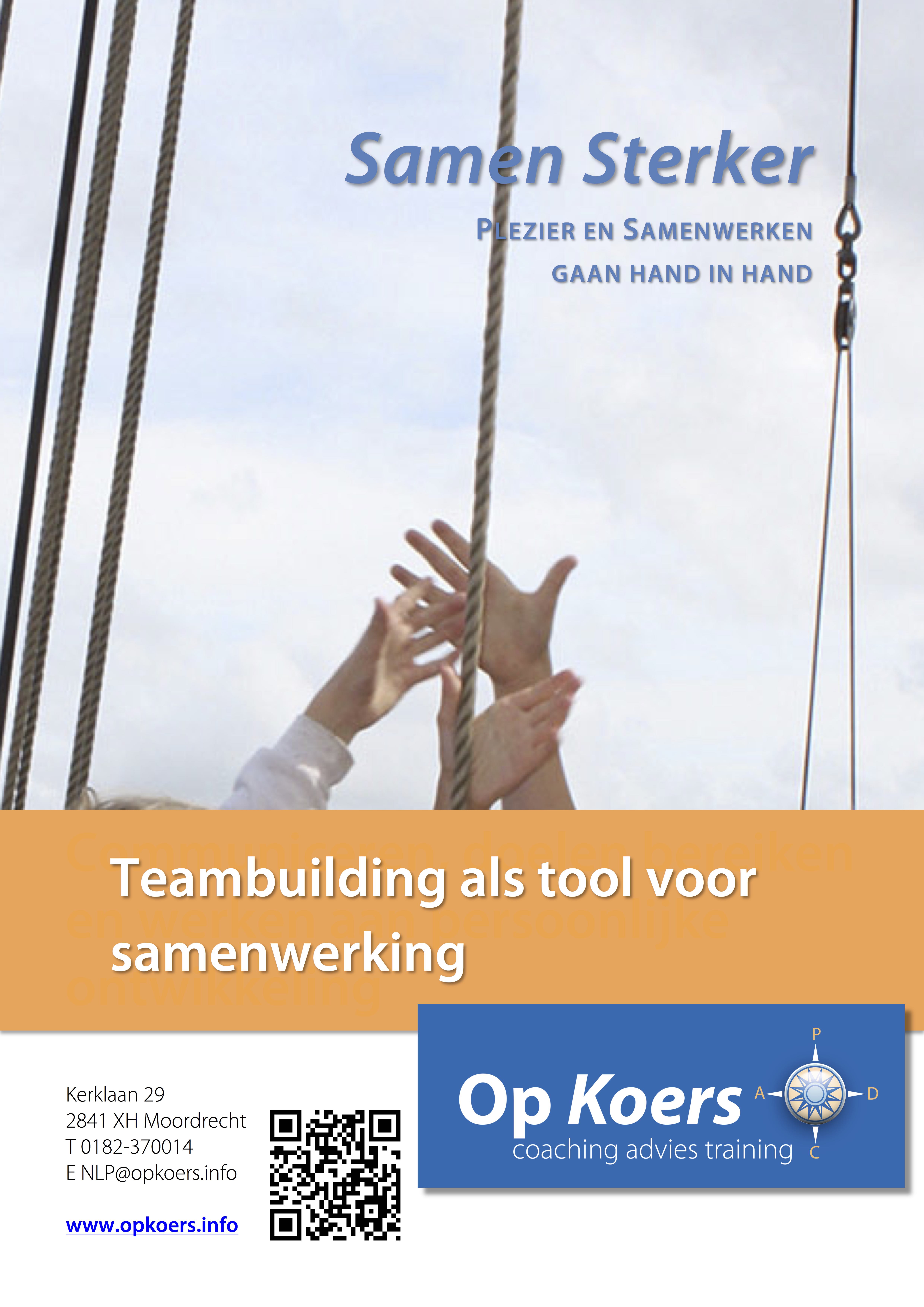 Teambuilding en samenwerking, de training / workshop Samen Sterker, waarbij plezier en samenwerken hand in hand gaan.